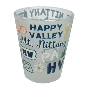 Color Wrap Happy Valley PA Shot Glass